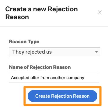 What if Rejection Reason .